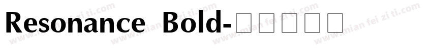 Resonance Bold字体转换